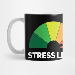 Stress Level Mug